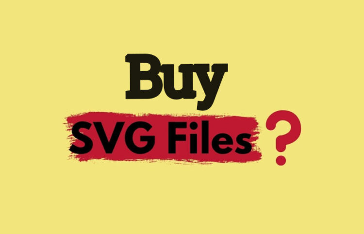 Where to Buy SVG Files?