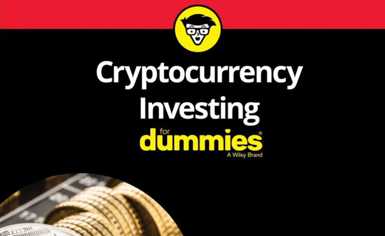 The Do's and Don'ts of Cryptocurrency Investing for Dummies